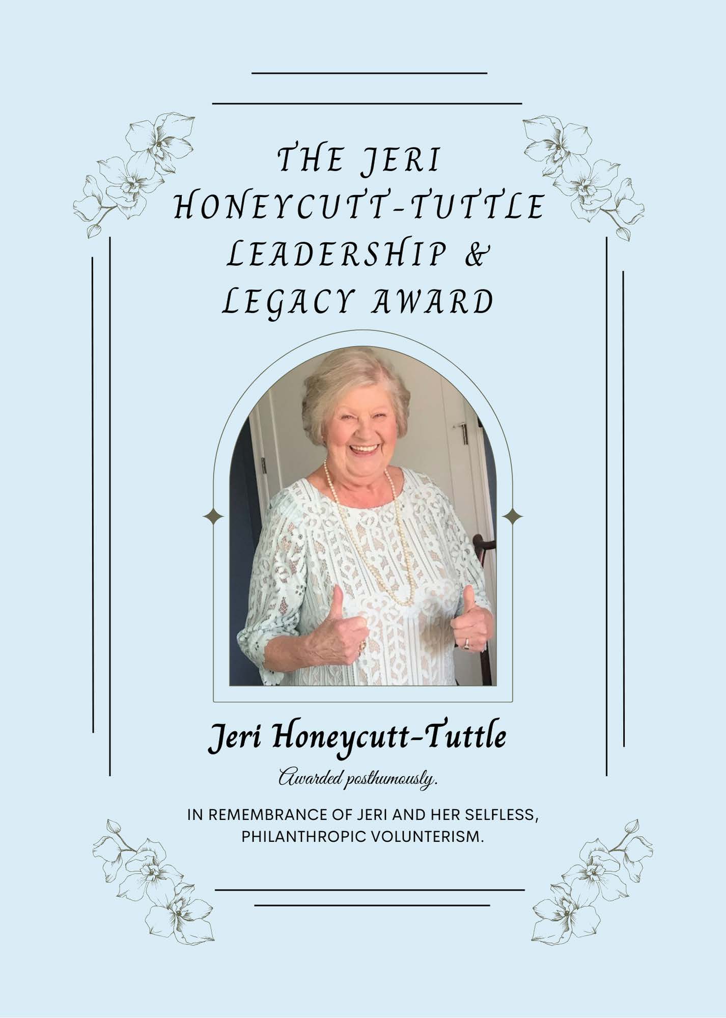 The Jeri Honeycutt-Tuttle Leadership & Legacy Award